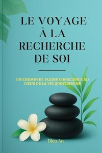 Le Voyage À La Recherche de Soi