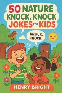 50 Nature knock, knock jokes for kids Cover