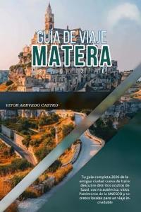 Guía de Viaje Matera 2026