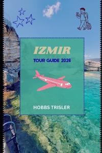 Izmir Tour Guide 2026