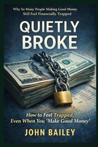 Quietly Broke