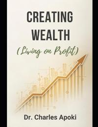 Creating Wealth