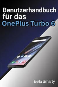 Benutzerhandbuch für das OnePlus Turbo 6