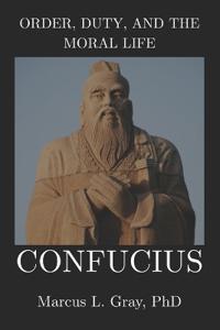 Order, Duty, and the Moral Life