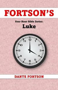 Fortson's Four Hour Bible Series