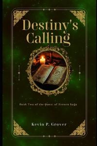 Destiny's Calling