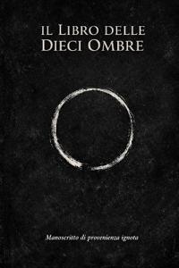 Il Libro Delle Dieci Ombre