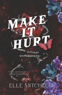 Make It Hurt
