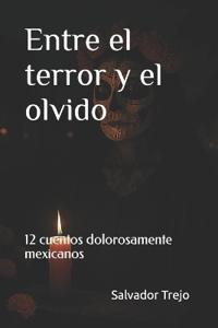 Entre el terror y el olvido