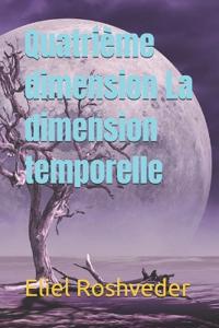 Quatrième dimension La dimension temporelle