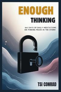 Enough Thinking
