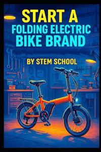 Start a Folding Electric Bike Brand