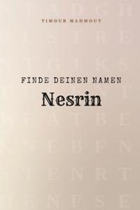 Finde Deinen Namen Nesrin