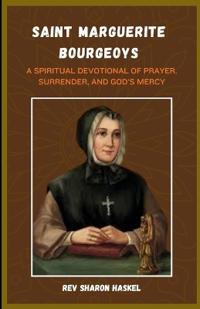 Novena to Saint Marguerite Bourgeoys