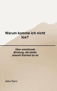Warum komme ich nicht los?