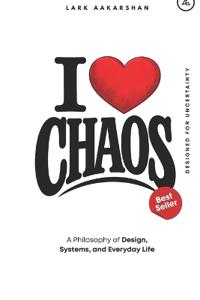 Kirjan kansi "I Love Chaos"