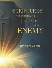 Scriptures To Combat The Schemes of the Enemy