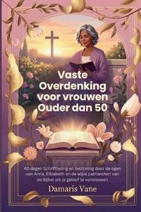 Vaste Overdenking voor vrouwen Ouder dan 50
