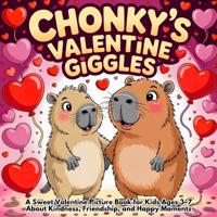 Chonky's Valentine Giggles