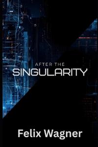 After The SIngularity