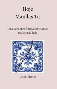 Hoje Mandas Tu