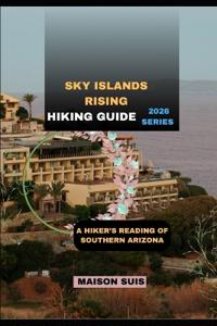 Sky Islands Rising