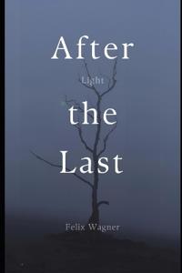 After the Last Light