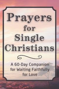Prayers for Single Christians