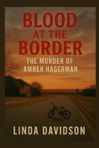 Blood at the Border