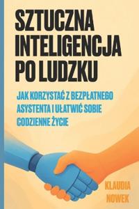 Sztuczna Inteligencja Po Ludzku