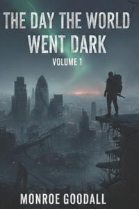 The Day The World Went Dark