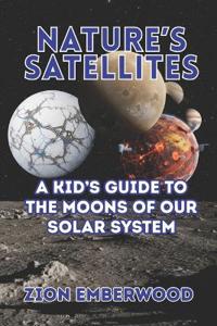 Nature's Satellites