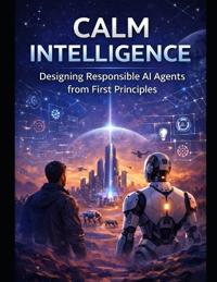 Calm Intelligence