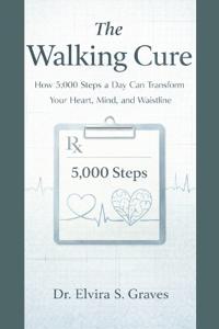 The Walking Cure