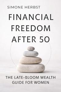 Financial Freedom After 50