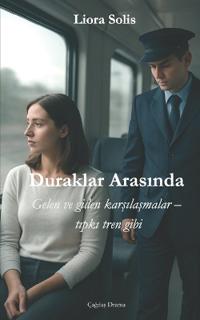 Duraklar Arasinda