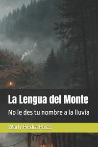 La Lengua del Monte
