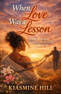 When Love Was A Lesson