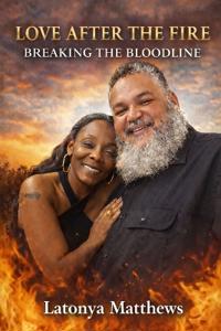 Love After the Fire