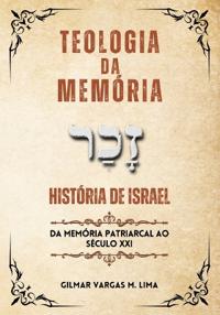 Teologia Da Memória