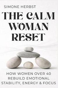 The Calm Woman Reset