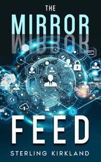 The Mirror Feed