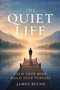 The Quiet Life