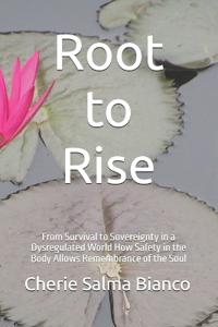 Root to Rise