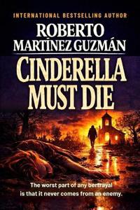 Cinderella must die