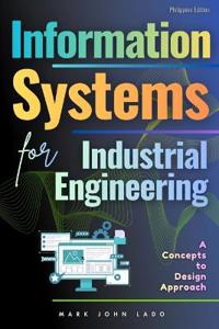 Information Systems for Industrial Engineering