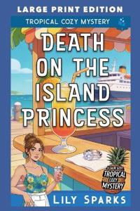 Death on the Island Princess