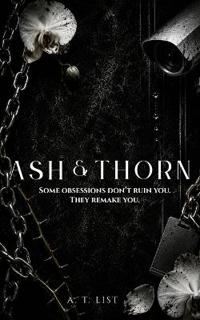 The Devotion of Ash and Thorn