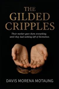 The Gilded Cripples