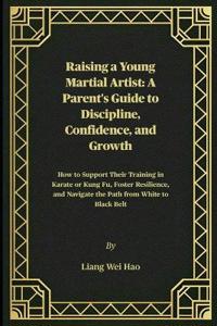 Raising a Young Martial Artist